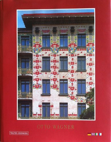 Otto Wagner - Zeichnungen und Pläne. Dt. /Engl. /Ital. /Franz.