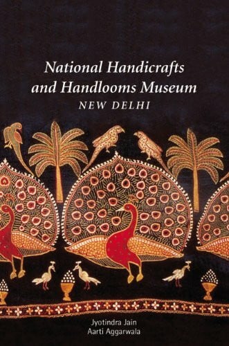 National Handicrafts and Handlooms Museum, New Delhi