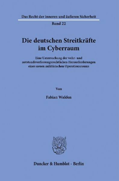 Die deutschen Streitkräfte im Cyberraum.