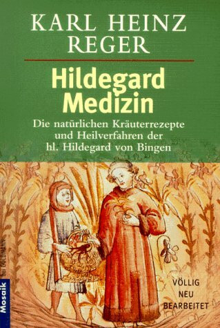 Hildegard-Medizin
