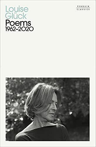 Poems: 1962–2020 (Penguin classics)