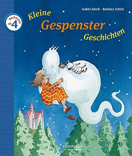 Kleine Gespenster-Geschichten zum Vorlesen (Kleine Geschichten zum Vorlesen)