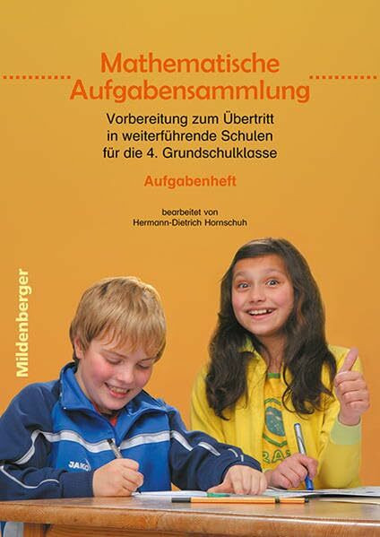 Mathematische Textaufgaben - Aufgabenheft: 4. Schuljahr, Arbeitsheft. Übergang in weiterführende Schulen