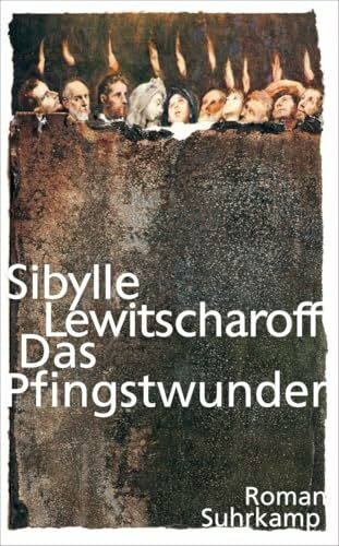 Das Pfingstwunder: Roman (suhrkamp taschenbuch)