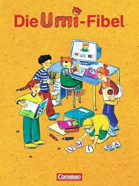 Die Umi-Fibel - Ausgabe 2004 / Fibel: Druckschriftausgabe