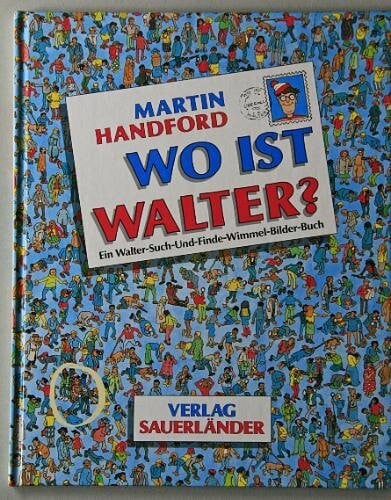 Wo ist Walter? Großes Wimmel- Bilder- Spiel- Buch