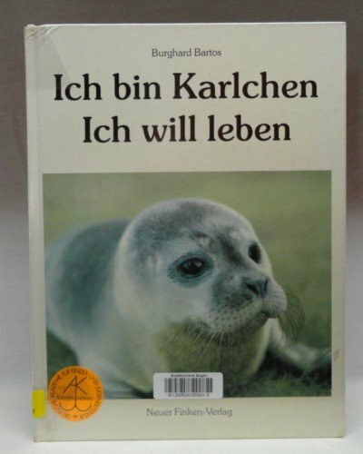 Ich bin Karlchen - ich will leben.