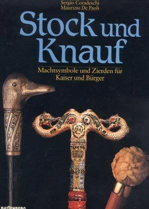 Stock und Knauf. Machtsymbole von Königen und Bürgern