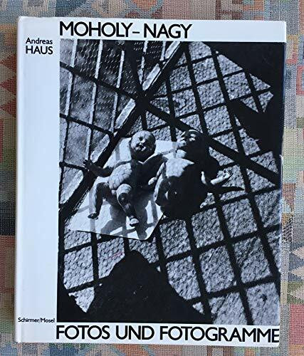 Moholy-Nagy. Fotos und Fotogramme