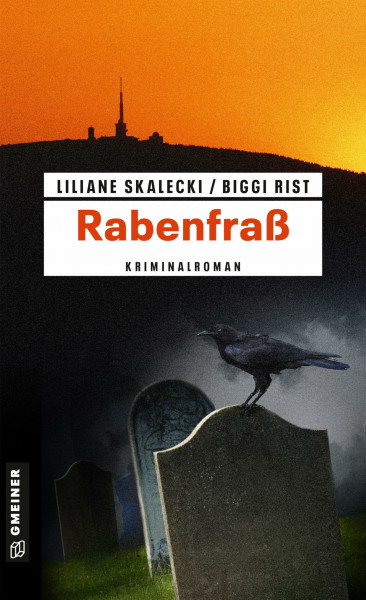 Rabenfraß: Kriminalroman (Kriminalromane im GMEINER-Verlag) (Kommissar Heiner Hölzle)