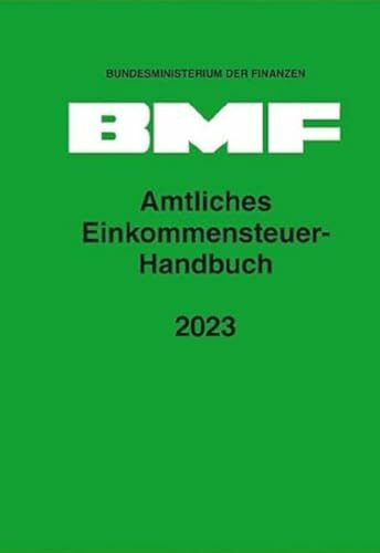 Amtliches Einkommensteuer-Handbuch 2023