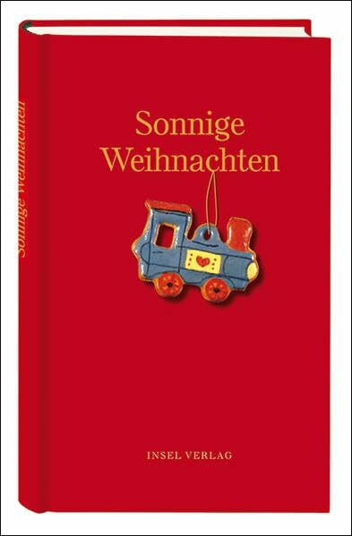 Sonnige Weihnachten: Originalausgabe (insel taschenbuch)