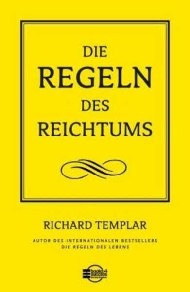 Die Regeln des Reichtums