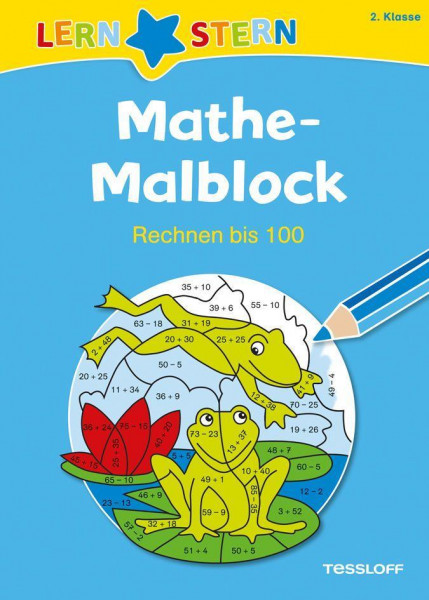 Lernstern: Mathe-Malblock 2. Klasse. Rechnen bis 100