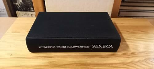 Seneca, Kaiser ohne Purpur. Philosoph, Staatsmann und Verschwörer