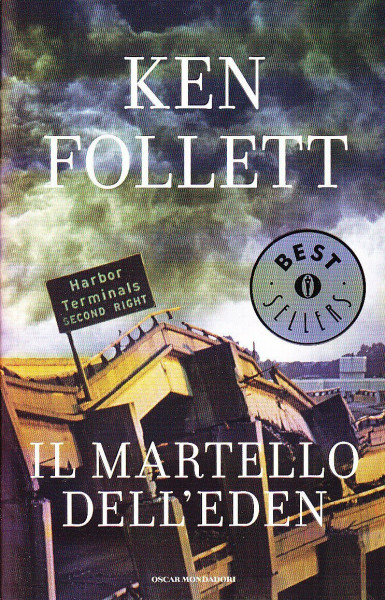 Il Martello dell' Eden: Übers. v. Annamaria Raffo (Oscar bestsellers, Band 1073)