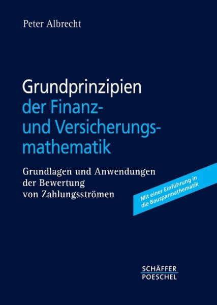 Grundprinzipien der Finanz- und Versicherungsmathematik