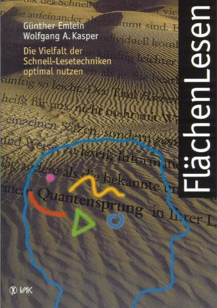 FlächenLesen: Die Vielfalt der Schnell-Lesetechniken nutzen