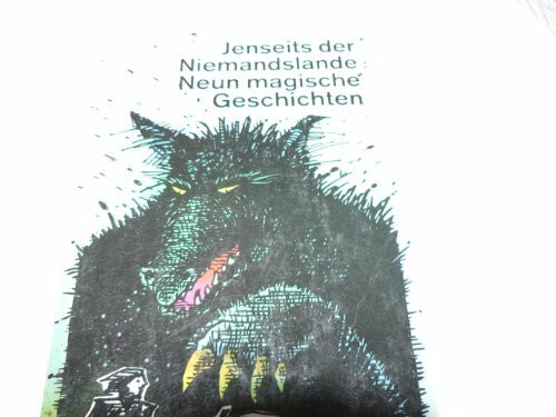 Jenseits der Niemandslande: Neun magische Geschichten (dtv Literatur)