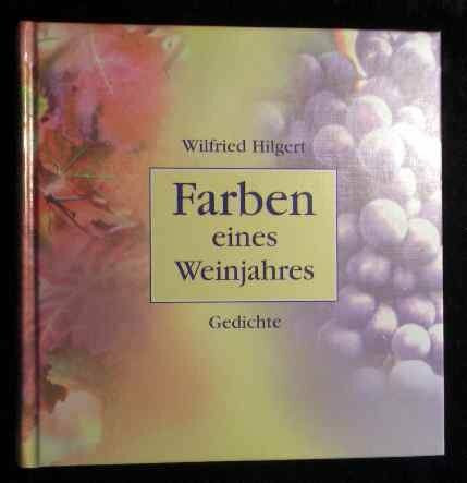 Farben eines Weinjahres