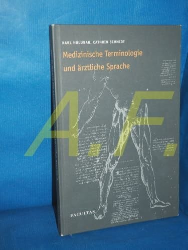 Medizinische Terminologie und ärztliche Sprache