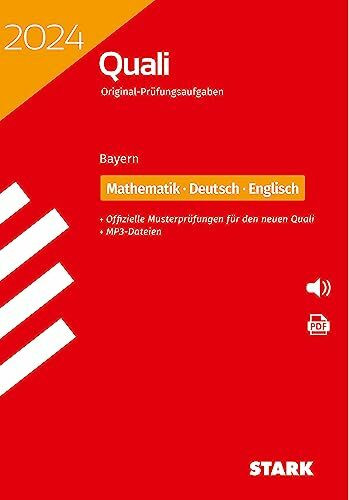 STARK Original-Prüfungen Quali Mittelschule 2024 - Mathematik, Deutsch, Englisch 9. Klasse - Bayern (Abschlussprüfungen)