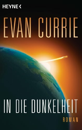In die Dunkelheit: Odyssey 1 - Roman