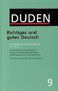 Der Duden, 12 Bde., Bd.9, Duden Richtiges und gutes Deutsch: 9