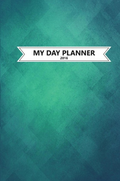 My Day Planner 2016