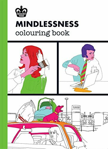 Mindlessness Coloring Book (Modern Toss Coloring Books)