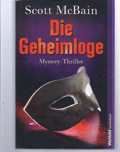 Die Geheimloge: Mytstery-Thriller