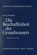 Lehrbuch der Hydrogeologie 2. Die Beschaffenheit des Grundwassers