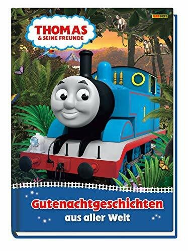 Thomas und seine Freunde: Gutenachtgeschichten aus aller Welt