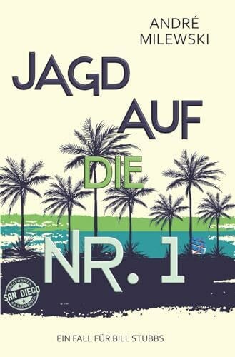 Jagd auf die Nr. 1: Ein Fall für Bill Stubbs (Heather Bishop)