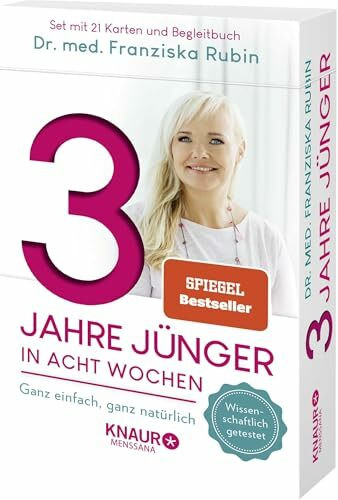 3 Jahre jünger in acht Wochen: Ganz einfach, ganz natürlich | Die Verjüngungs-Box mit 21 Karten und Anleitungsbuch - ganzheitlich und natürlich