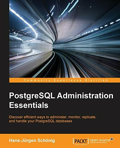 PostgreSQL Administration Essentials (English Edition)