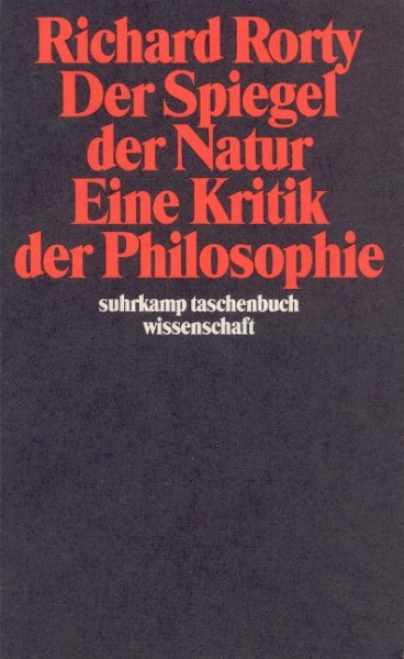 Der Spiegel der Natur: Eine Kritik der Philosophie