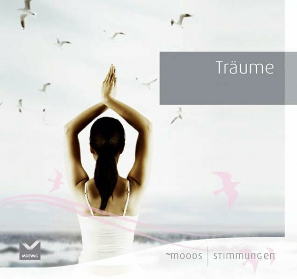 Träume (Moods - Stimmungen)
