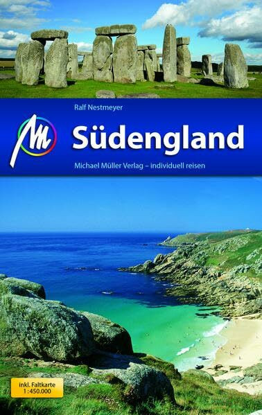 Südengland Reiseführer Michael Müller Verlag: Individuell reisen mit vielen praktischen Tipps.