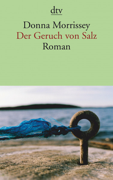 Der Geruch von Salz: Roman