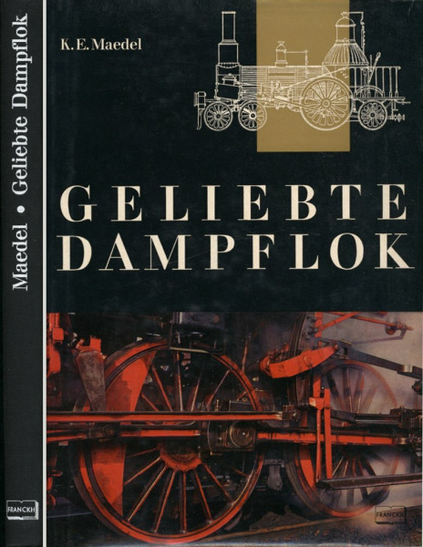 Geliebte Dampflok