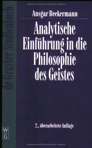 Analytische Einführung in die Philosophie des Geistes (de Gruyter Studienbuch)