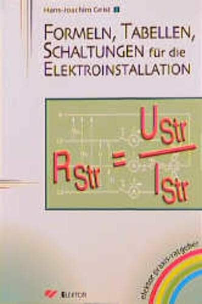 Formeln, Tabellen, Schaltungen: für die Elektroinstallation