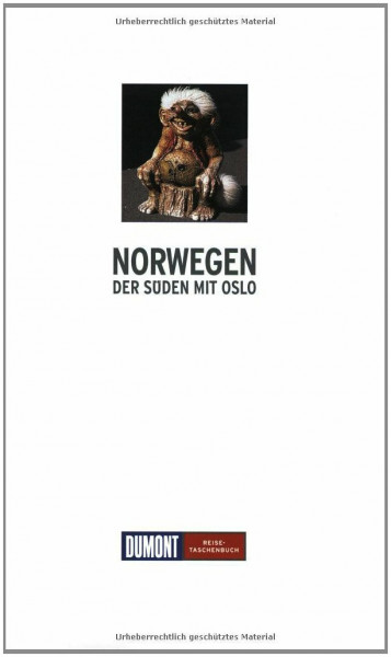 DuMont Reise-Taschenbuch Norwegen Der Süden: Mit Oslo