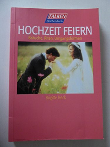Hochzeit feiern