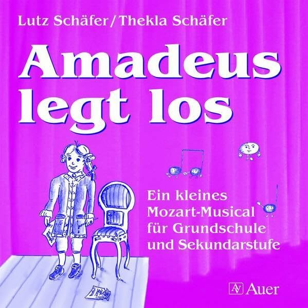 Amadeus legt los (Belgeit-CD): Ein kleines Mozart-Musical für Grundschule und Sekundarstufe (1. bis 4. Klasse)