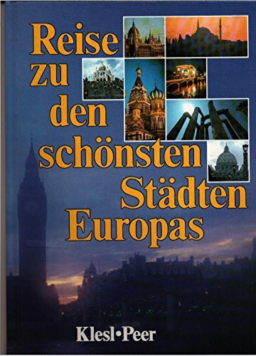 Reise zu den schönsten Städten Europas