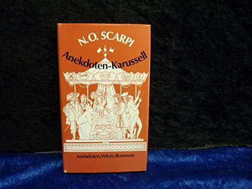 Anekdoten-Karussell. Ein kunterbunter Zeitvertreib