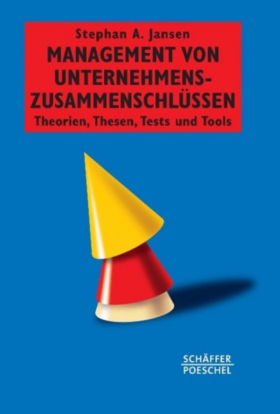 Management von Unternehmenszusammenschlüssen
