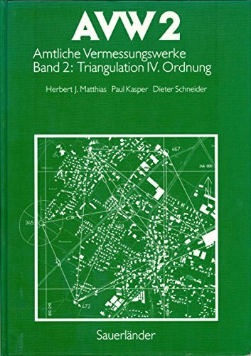 AVW, Amtliche Vermessungswerke, Bd.2, Triangulation 4. Ordnung